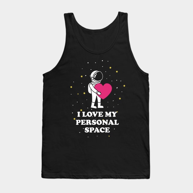 Personal Space Tank Top by PWCreate